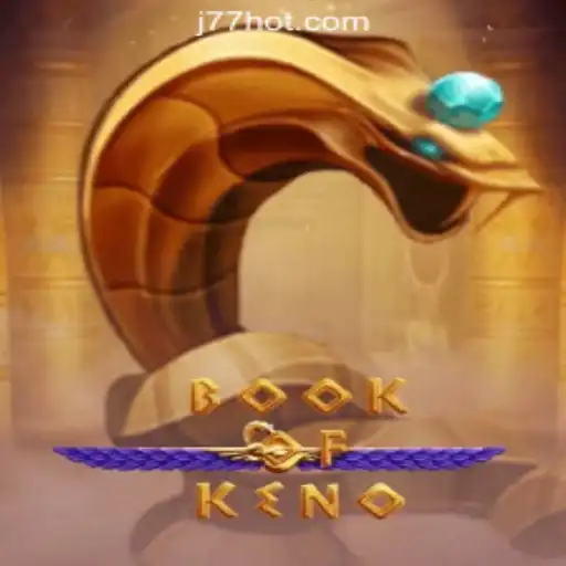 Explore the World of BookOfKeno at J77 Online Casino Philippines