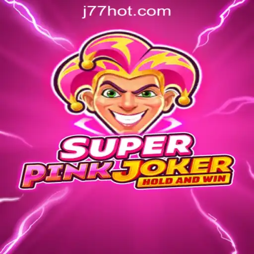 Exploring SuperPinkJoker at J77 Online Casino Philippines